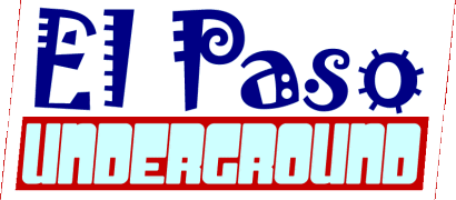 El Paso UNDERGROUND